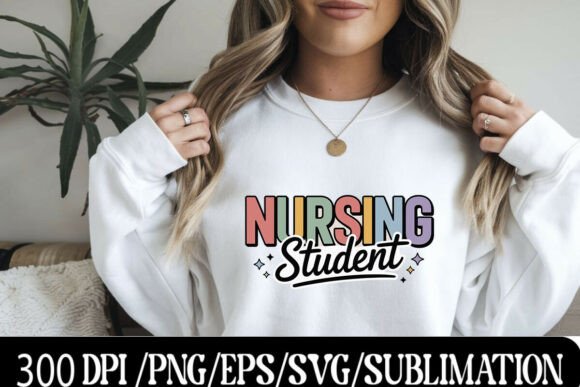 Cute Nursing Student Typography Graphics for T-Shirt Designs