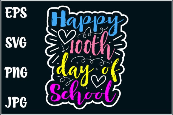 Happy 100 Days School Shirt Graphics & T-Shirt Designs